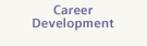 Career Development