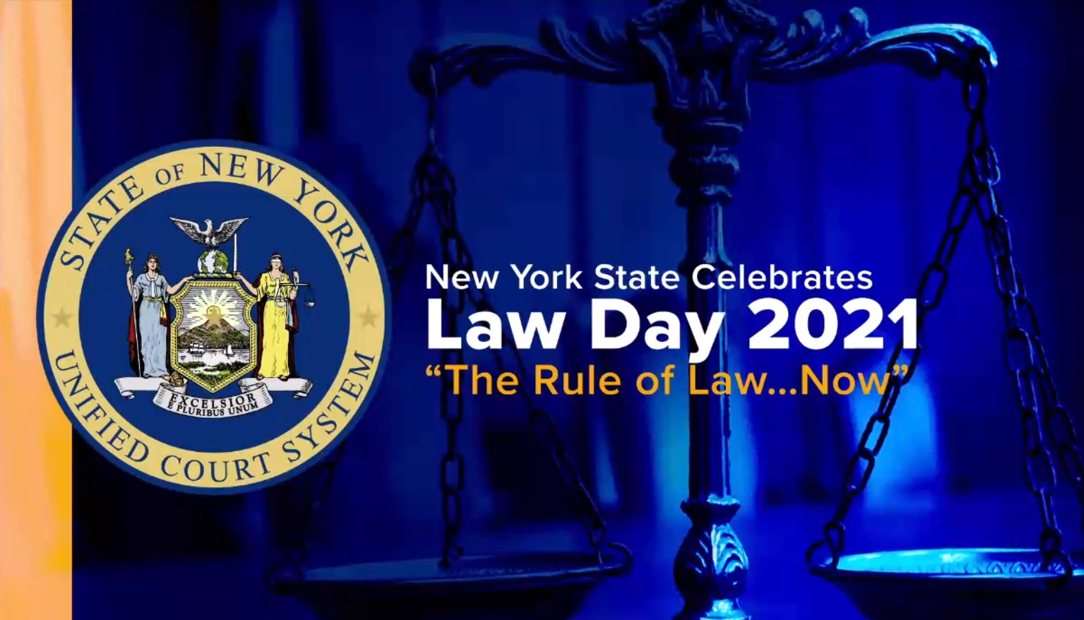 Law Day 2021 - The Rule of Law...Now