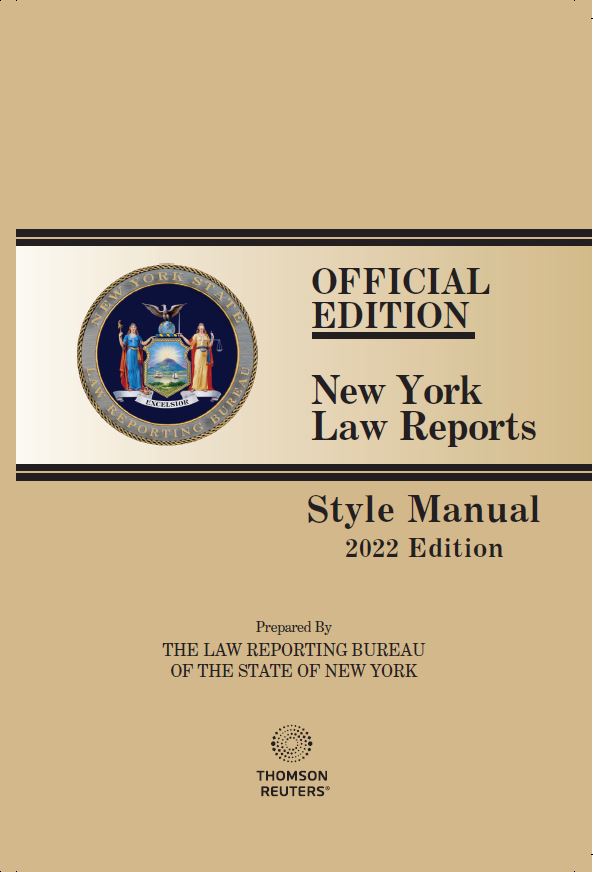 Official Edition of the New York Law Reports Tyle Manual
