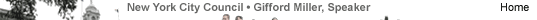 New York City Council, Gifford Miller, Speaker • Home Page