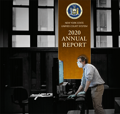 NY State Unified Court System - Annual Report 2020